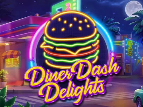Diner Dash Delights